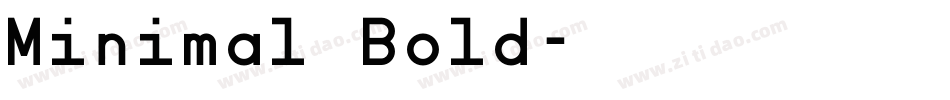 Minimal Bold字体转换